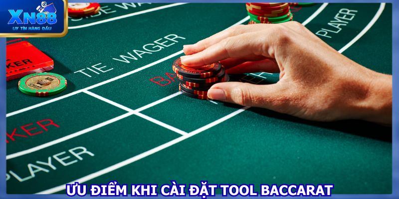 Cài đặt tool baccarat nhằm thắng cực dễ khi chơi
