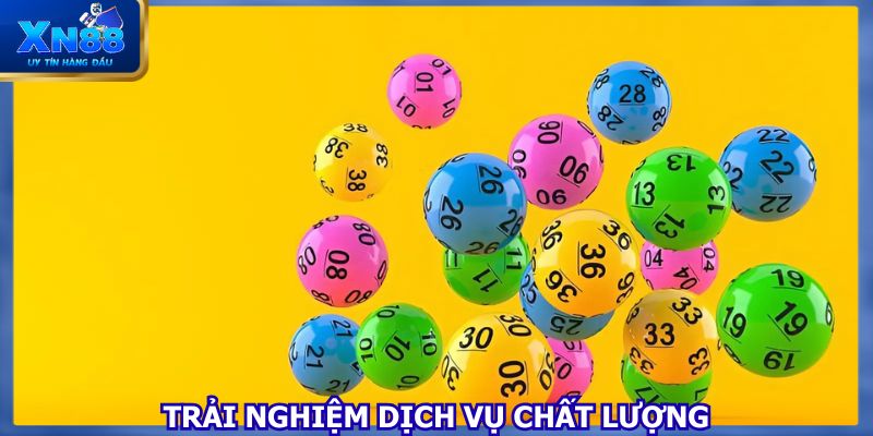 Trải nghiệm dịch vụ chất lượng tại sân chơi XS